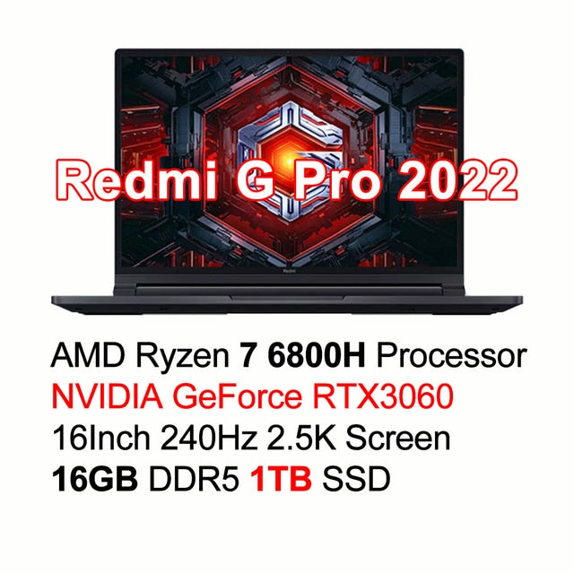 Xiaomi Redmi G Pro Gaming Laptop R7 6800H/R5 6600H 16G/32G RAM 512GB SSD RTX3060/RTX3050 GPU Notebook 2.5K 240Hz 16Inch Game PC