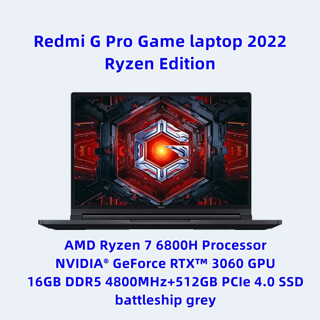 New Xiaomi Redmi G Pro Gaming Laptop 2022 AMD Ryzen R7-6800H/R5-6600H RTX3060/RTX3050 GPU 16" 2.5K 165Hz/240Hz Game Notebook PC
